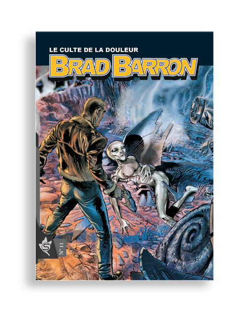 Brad Barron N°11 - Le culte de la douleur