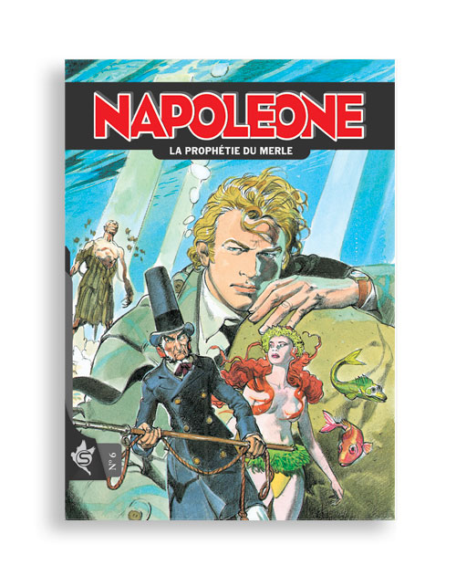 Napoleone N°6 - La prophétie du merle